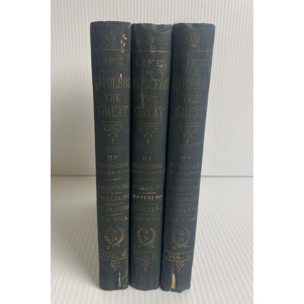 Life of Napoleon the Great 3 Vol Set by Bourrienne HC Antique